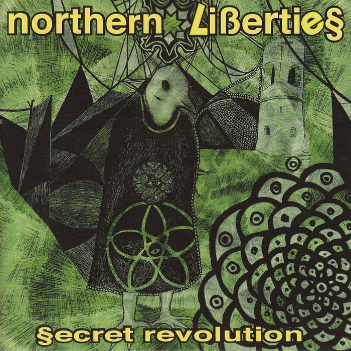 NORTHERN LIBERTIES - Secret Revolution cover 