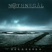 NOTHNEGAL - Decadence cover 