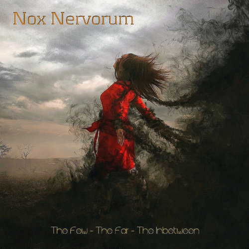NOX NERVORUM - The Few - The Far - The Inbetween cover 