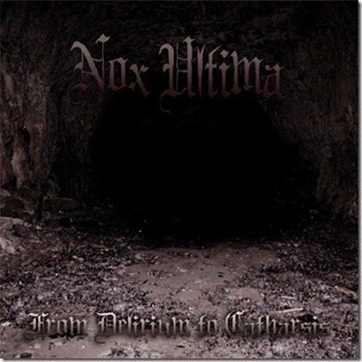 NOX ULTIMA - From Delerium to Catharsis cover 