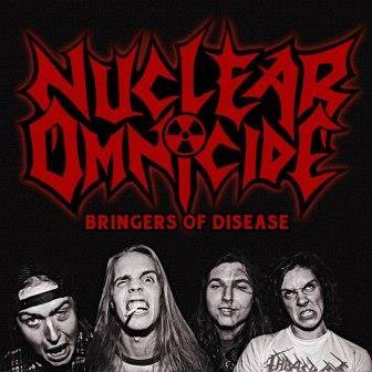 NUCLEAR OMNICIDE - Bringers of Disease cover 