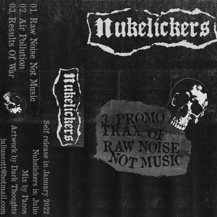 NUKELICKERS - Raw Noise Not Music cover 