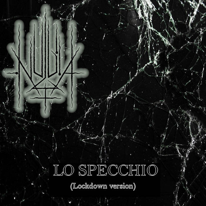 NULLA+ - Lo Specchio (Lockdown Version) cover 