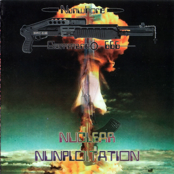 NUNWHORE COMMANDO 666 - Nuclear Nunploitation / Orgasm Ωmega cover 