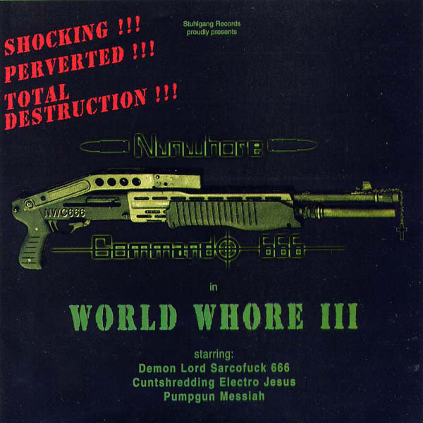 NUNWHORE COMMANDO 666 - World Whore III cover 