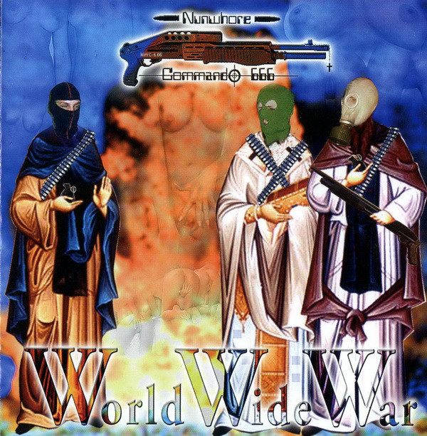 NUNWHORE COMMANDO 666 - World Wide War cover 