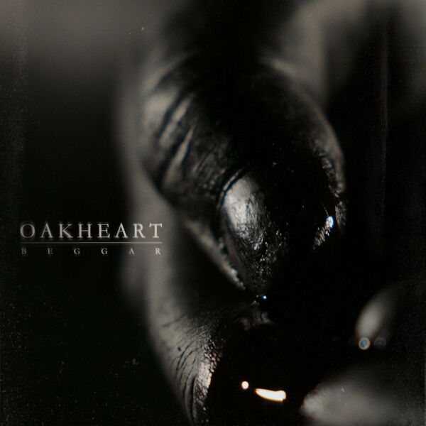 OAKHEART - Beggar cover 