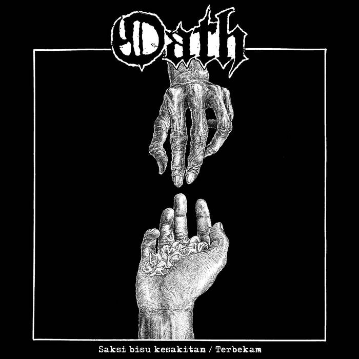 OATH - Saksi Bisu Kesakitan / Terbekam cover 