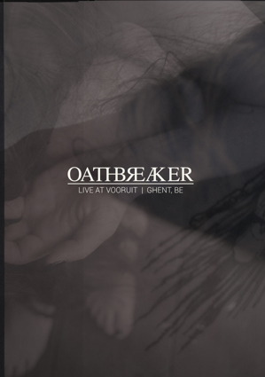 OATHBREAKER - Live at Vooruit | Ghent, BE cover 