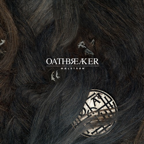 OATHBREAKER - Mælstrøm cover 