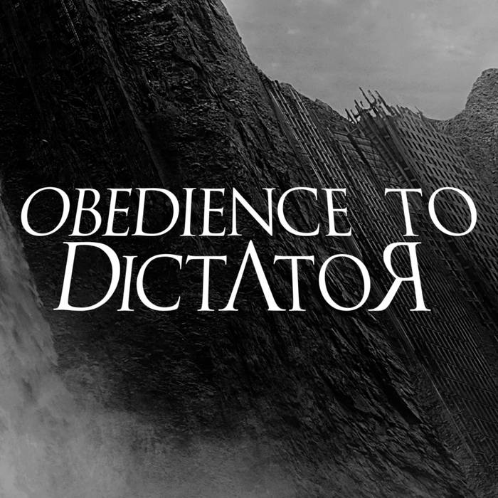 OBEDIENCE TO DICTΔTOR - PillΔrs øv The New Reign cover 