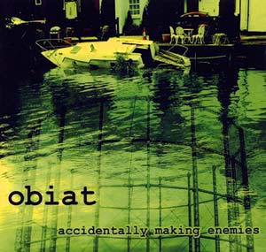 OBIAT - Accidentally Making Enemies cover 