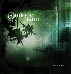 OBLIQUE RAIN - October Dawn cover 