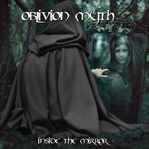 OBLIVION MYTH - Inside The Mirror cover 