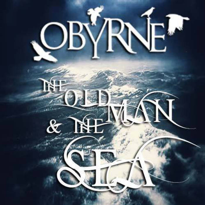OBYRNE - The Old Man & The Sea cover 