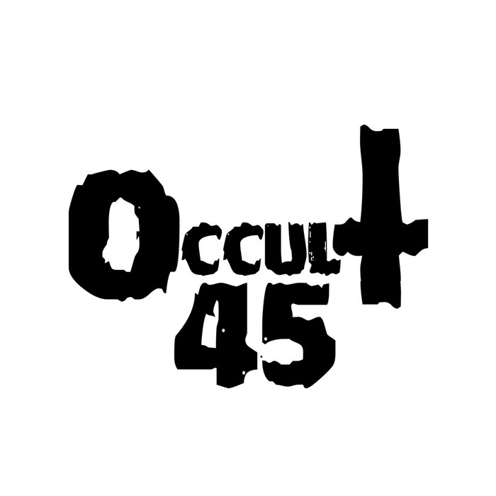 OCCULT 45 - Grind Funk Railroad cover 