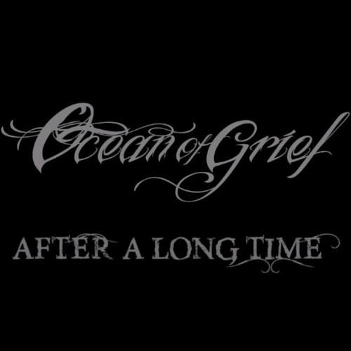 OCEAN OF GRIEF - After a Long Time cover 
