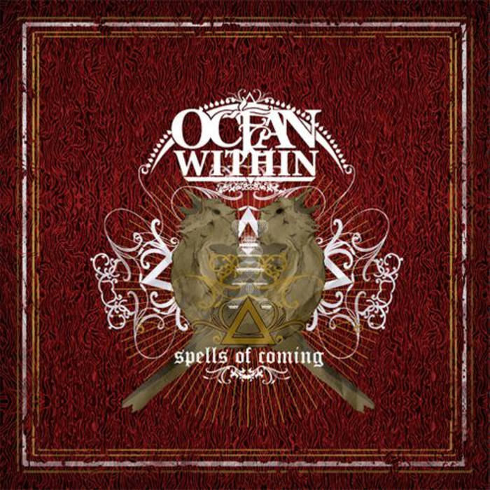OCEAN WITHIN - Spells of Coming cover 