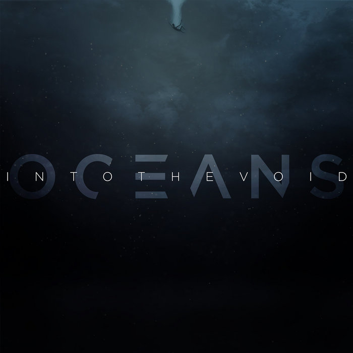 OCEANS - Into The Void cover 