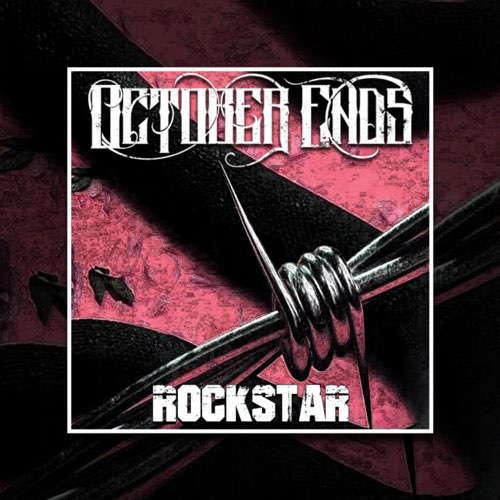 OCTOBER ENDS - Rockstar cover 
