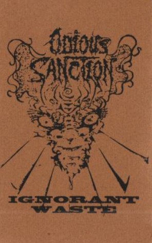 ODIOUS SANCTION - Ignorant Waste cover 
