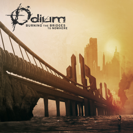 ODIUM - Burning the Bridges to Nowhere cover 