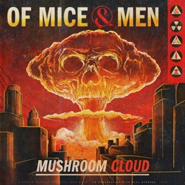 OF MICE & MEN - Mushroom Cloud cover 