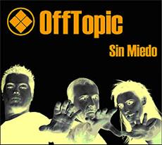 OFFTOPIC - Sin Miedo cover 