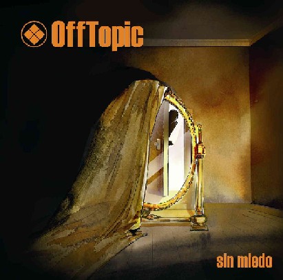 OFFTOPIC - Sin Miedo cover 