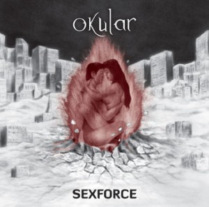 OKULAR - Sexforce cover 