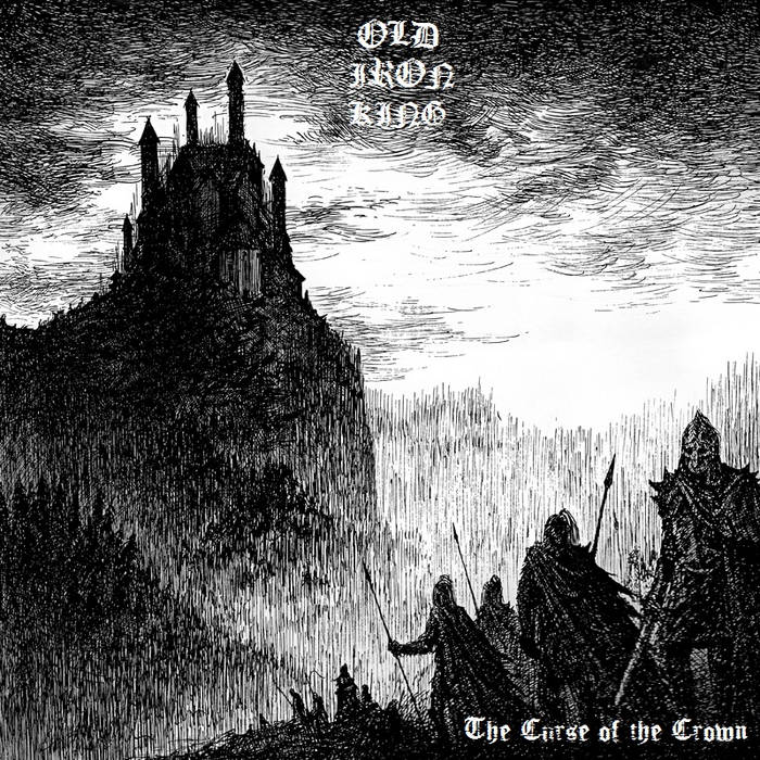 OLD IRON KING - The Curse Of The Crown cover 
