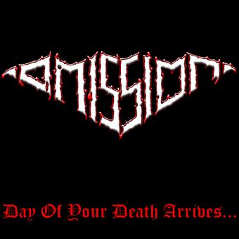 OMISSION - Day of Your Death Arrives... cover 