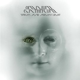 OMNIUM GATHERUM - Spirits and August Light cover 