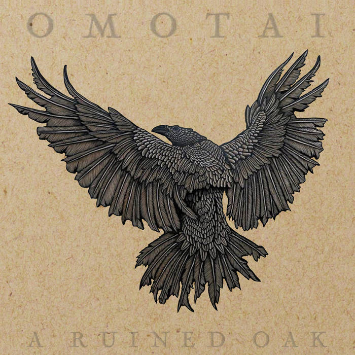 OMOTAI - A Ruined Oak cover 