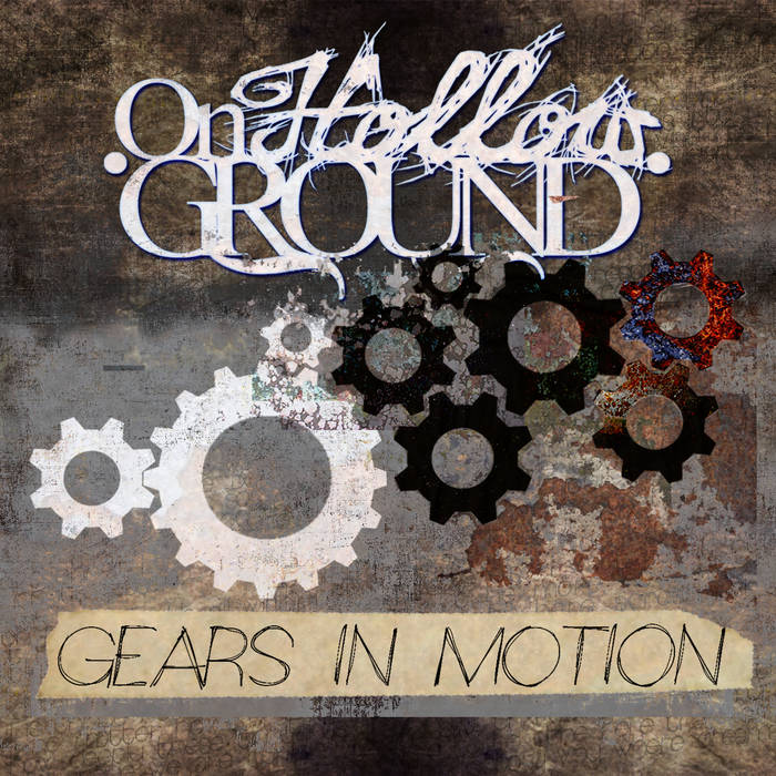 ON HOLLOW GROUND - Gears In Motion cover 