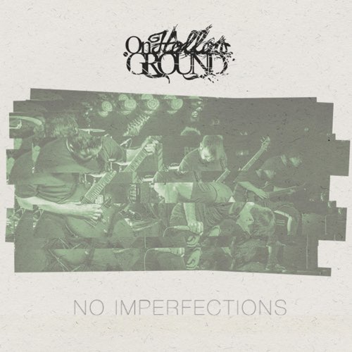 ON HOLLOW GROUND - No Imperfections cover 