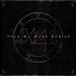 ONCE WE WERE BURIED - Demo '09 cover 