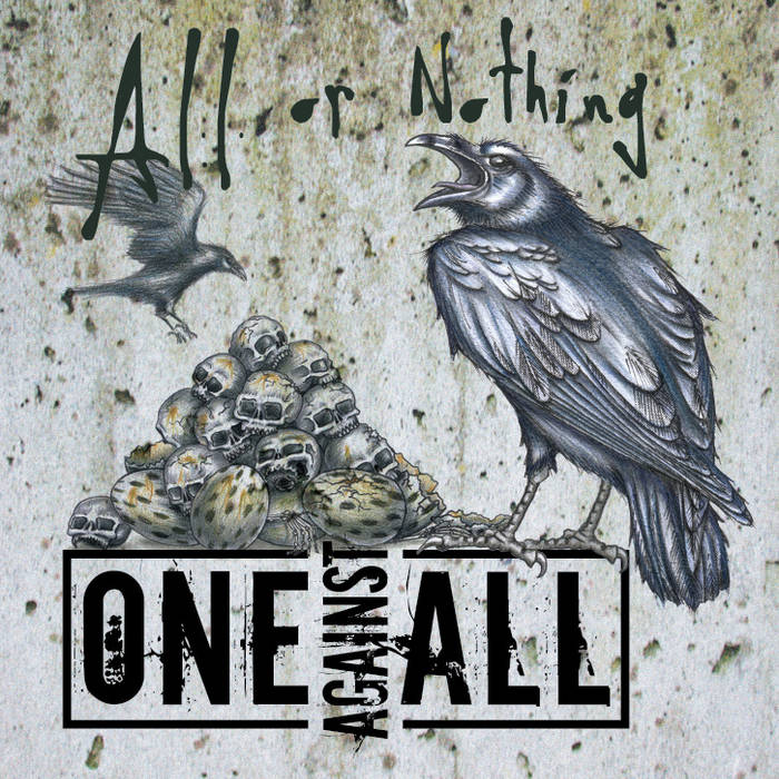 ONE AGAINST ALL - All Or Nothing cover 