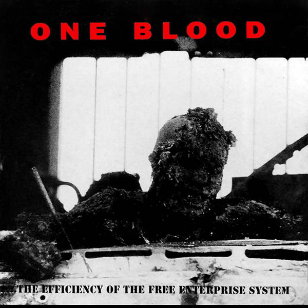 ONE BLOOD - Building A World Of Prosperity With...The Efficiency Of The Free Enterprise System cover 