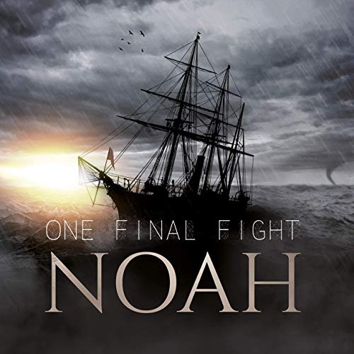 ONE FINAL FIGHT - Noah cover 