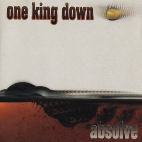 ONE KING DOWN - Absolve cover 