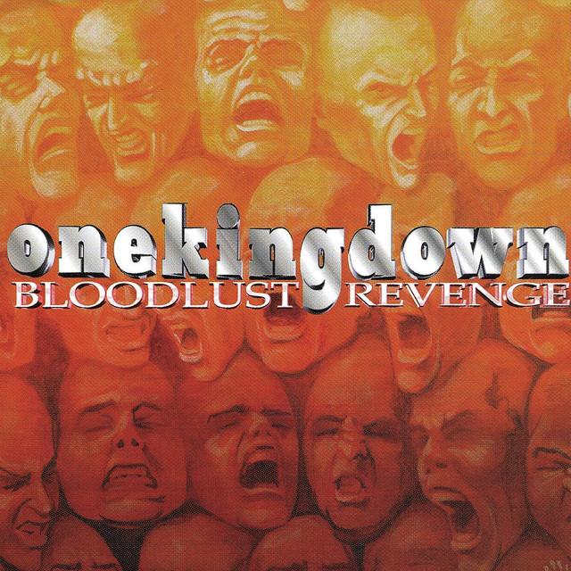 ONE KING DOWN - Bloodlust Revenge cover 