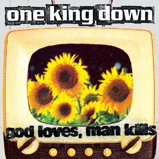 ONE KING DOWN - God Loves, Man Kills cover 