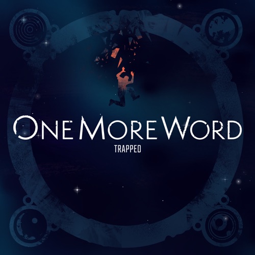 ONE MORE WORD - Trapped cover 