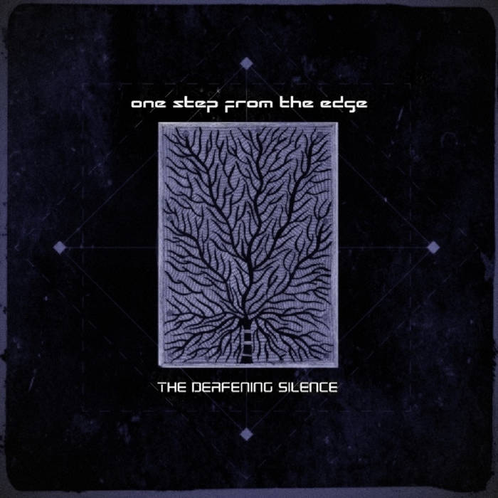 ONE STEP FROM THE EDGE - The Deafening Silence cover 