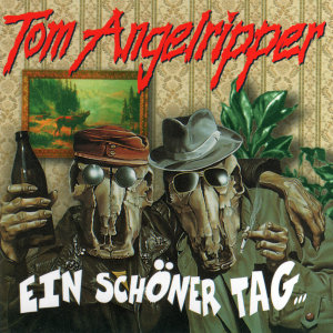 ONKEL TOM ANGELRIPPER - Ein schöner Tag... cover 