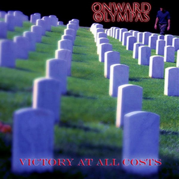 ONWARD TO OLYMPAS - Victory At All Costs cover 