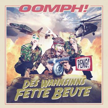 OOMPH! - Des Wahnsinns fette Beute cover 