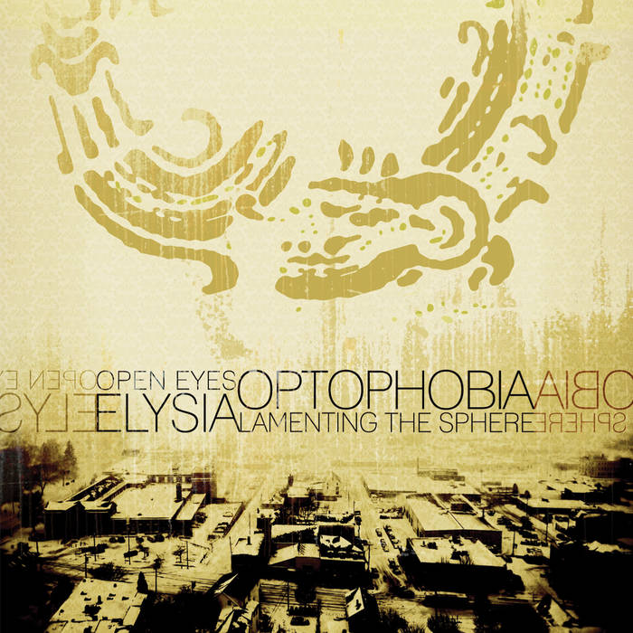 OPEN EYES ELYSIA - Optophobia - Lamenting The Sphere cover 