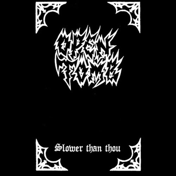 OPEN TOMB - Slower Than Thou cover 